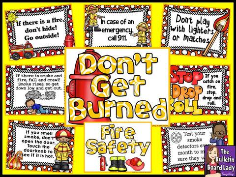 Fire Safety Bulletin Board - Don't Get Burned