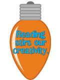 Reading Makes You Bright Bulletin Board