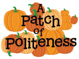 Patch of Politeness Bulletin Board