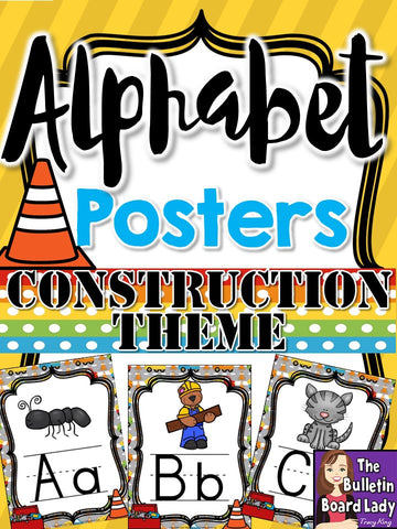 Alphabet Posters Construction Theme