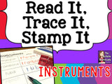 Read It, Trace It, Stamp It - Instruments