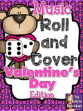 Music Roll and Cover Valentine’s Day