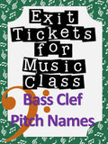 Exit Tickets for Music Class-BASS CLEF PITCHES