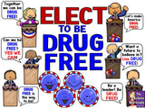 Elect to Be Drug Free Bulletin Board