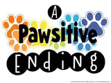 PAWSitive Ending Bulletin Board
