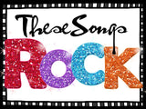 Monthly Display These Songs Rock
