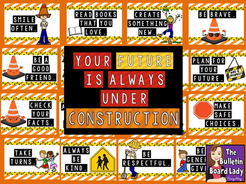 Your Future is Always Under Construction Bulletin Board