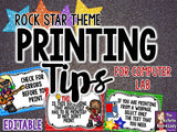 Printing Tips Posters for Computer Lab –Rock Star Theme