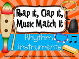 Rap It, Clap It, Music Match It: Rhythm Instruments Edition